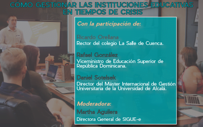 Webinar «Cómo gestionar las instituciones educativas en tiempos de crisis»