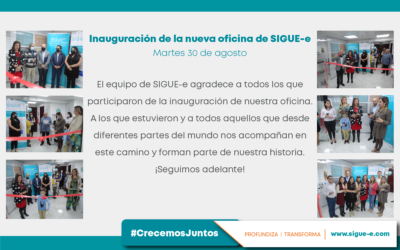 SIGUE-e INAUGURA NUEVA OFICINA